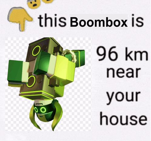 a picture of a green robot with the words this boombox is 41 km near your house