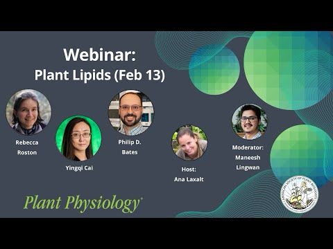 Plant Physiology webinar: Plant Lipids, Signaling and Metabolism