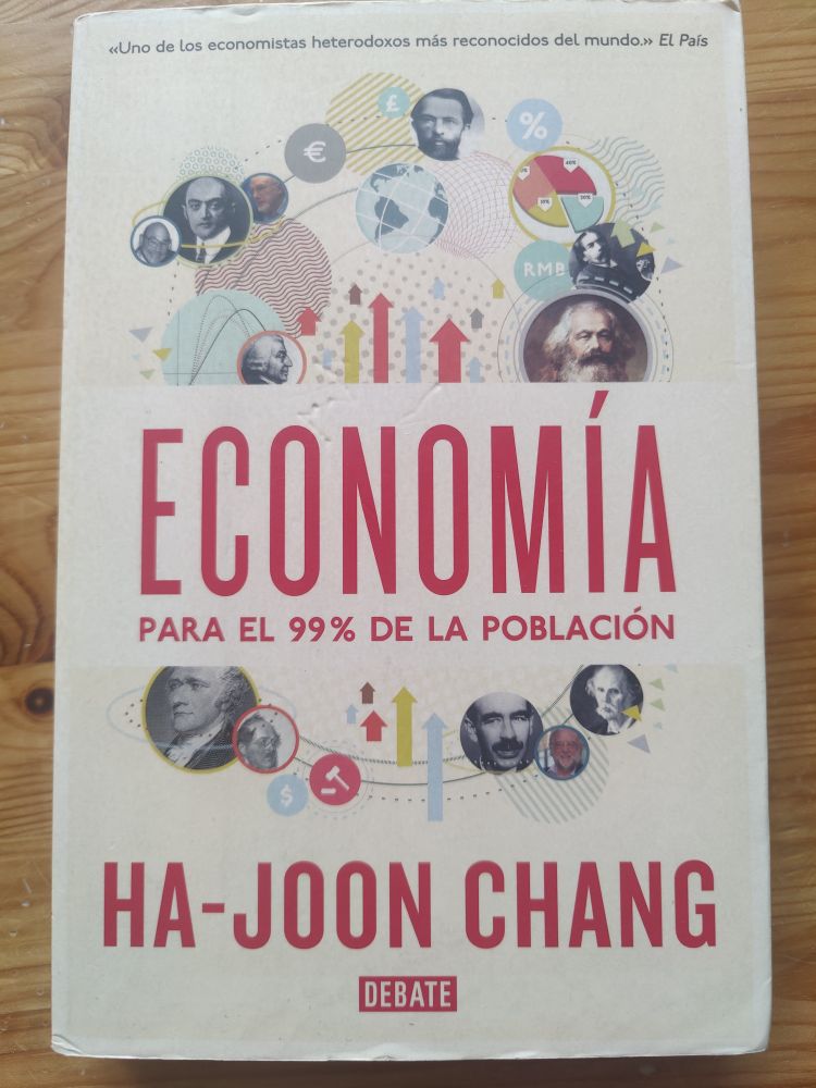 Economía para el 99% de la población, de Ha-Joon Chang 