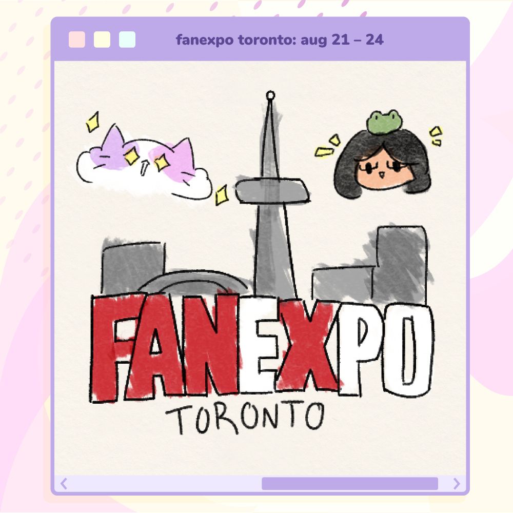 Fan Expo Toronto: August 21-24 with KrispyHu and CalicoCocoa.