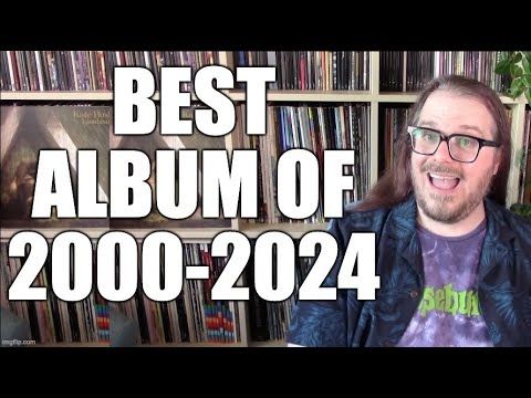 My Favourite Album from 2000 to 2024!