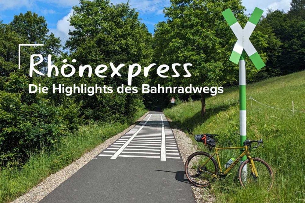 Rhönexpress: Details zur Strecke und 7 Höhepunkte des Bahnradwegs in der Rhön