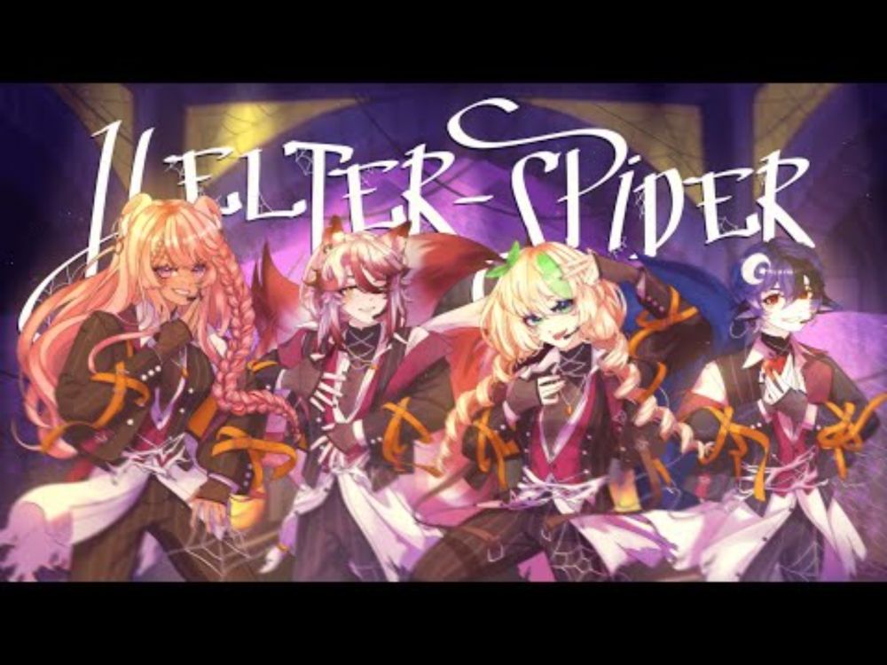 Helter Spider (Crazy:B) / ver. Cinnamika, Gumihanyo, Minty Moé, Seth Porphyria
