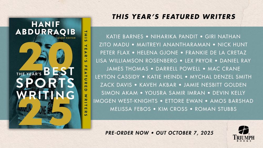 This year's featured writers: Lex Pryor Kim Cross Frankie de la Cretaz Melissa Febos Daniel Ray Zito Madu Kaveh Akbar Devin G. Kelly Mac Crane Maitreyi Anantharaman Nick Hunt Katie Barnes Leyton Cassidy Zack Davis Helena Gjone Yousra Samir Imran Giri Nathan Amos Barshad Jamie Nesbitt Golden Roman Stubbs Katie Heindl Mychal Denzel Smith Lisa Williamson Rosenberg Imogen West-Knights Darrell Powell Simon Akam James Thomas Niharika Pandit Ettore Ewen (Big E) Peter Flax