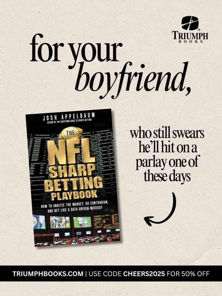 A beige and black graphic featuring the book The NFL Sharp Betting Playbook: How to Analyze the Market, Go Contrarian, and Bet Like a Data-Driven Wiseguy by Josh Appelbaum. Graphic text reads: "for your boyfriend, who still swears he'll hit on a parlay one of these days."