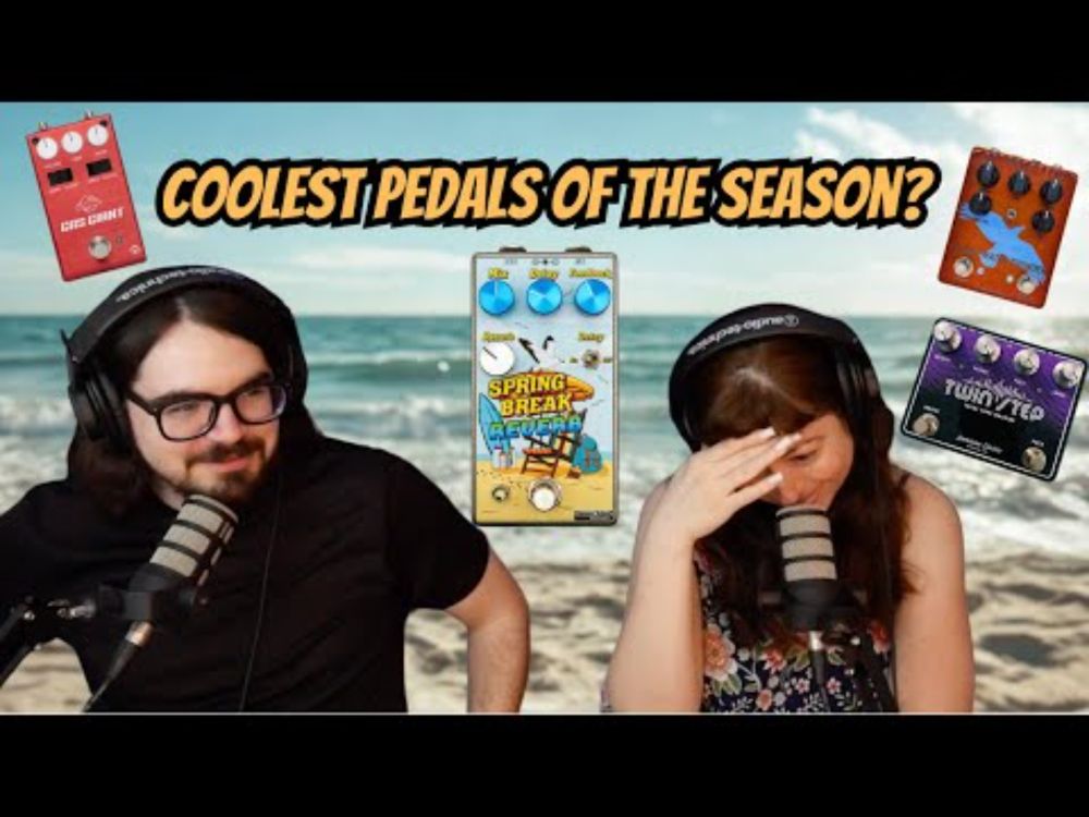 Ep. 34: Summer School Electronics Spring Break Reverb and Boutique Clones of Boutique Clones