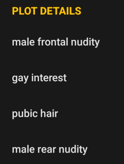 IMDb "Plot Details" for Pink Narcissus
Male frontal nudity
Gay interest
Pubic hair
Male rear nudity