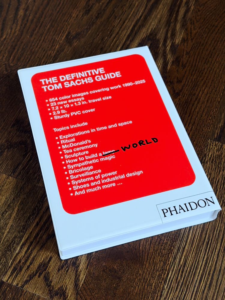 "Tom Sachs Guide" from Phaidon (back cover)