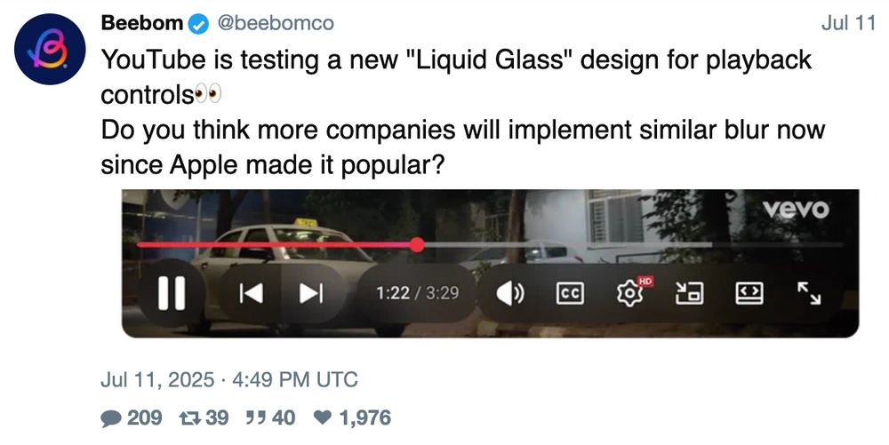 Screenshot of tweet saying "YouTube is testing a new "Liquid Glass" design for playback controls👀
Do you think more companies will implement similar blur now since Apple made it popular?"