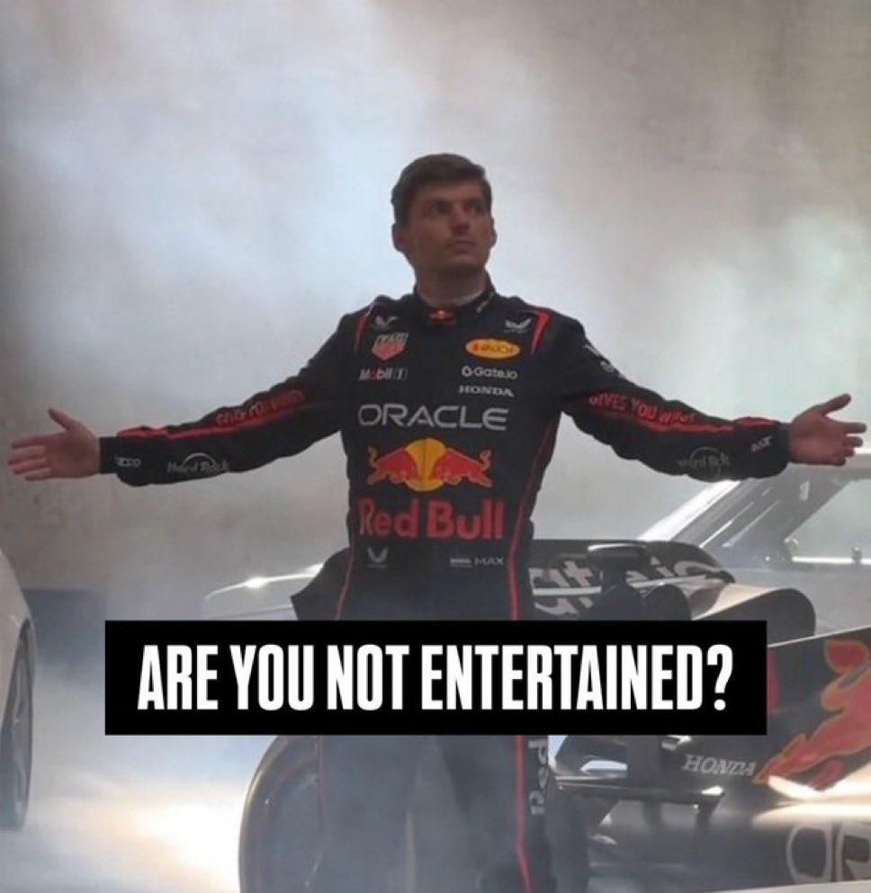 ARE YOU NOT ENTERTAINED?