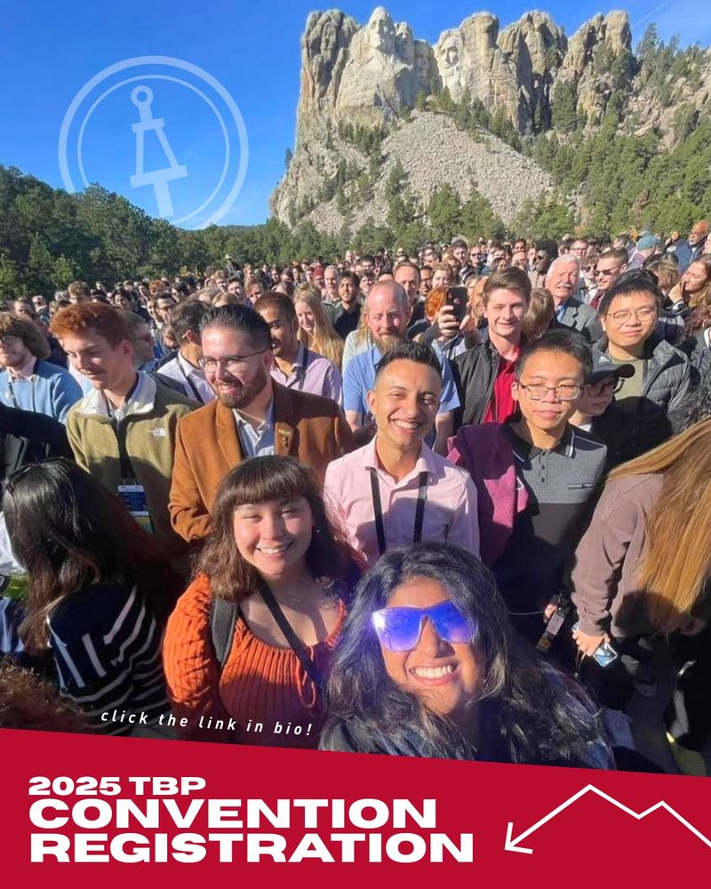 "2025 TBP CONVENTION REGISTRATION
click the link in bio!"
The picture consists of many students at the 2024 Tau Beta Pi Convention in Rapid City, South Dakota. Behind them is The Monument.