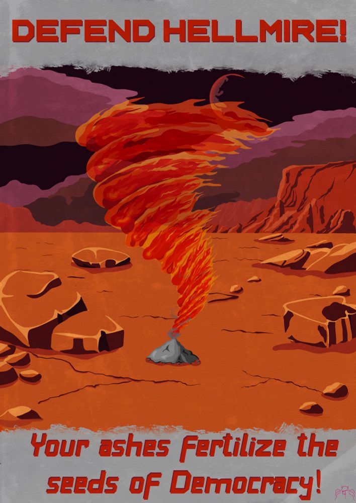 A red planet with a fire tornado spinning over a column of ash. The text reads “Defend Hellmire! Your ashes fertilize the seeds of democracy.”