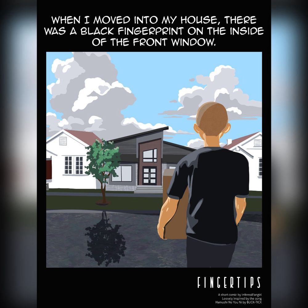A man holding a box and standing outside a house - the only one on the street that appears different. The caption reads “When I moved into my house, there was a black fingerprint on the inside of the front window.”