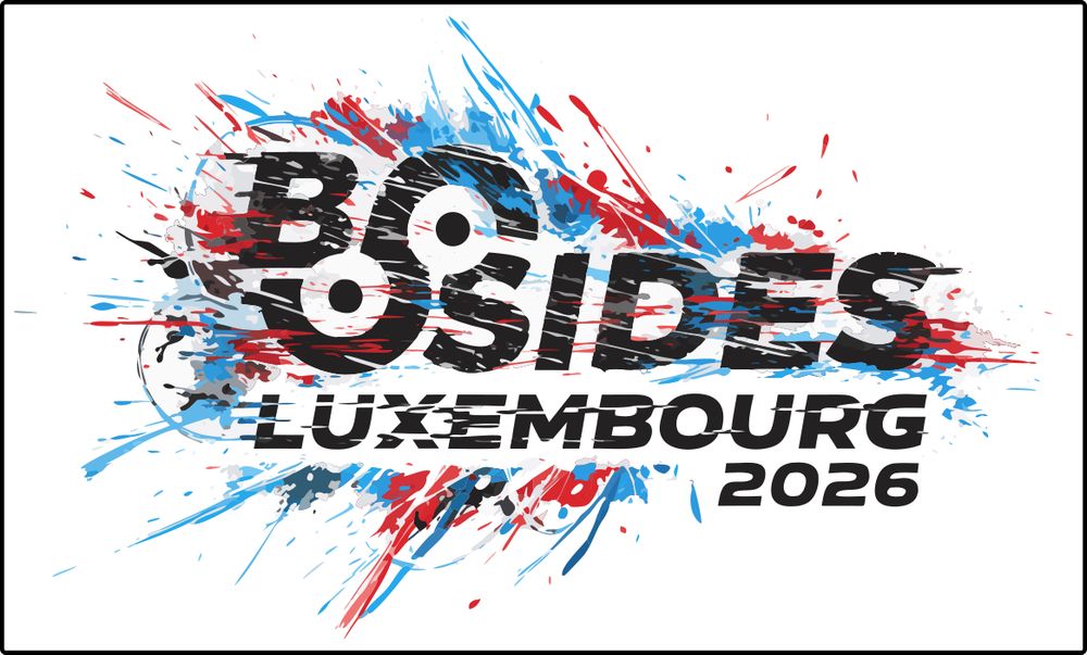 A white screen with the text BSidesLuxembourg 2026 and a smatter of color exploding out from it in red and blue as if the text was hit by paintballs