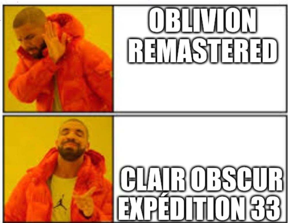Drake doesn't want to play Oblivion Remastered but want to play Clair Obscur Expédition 33
