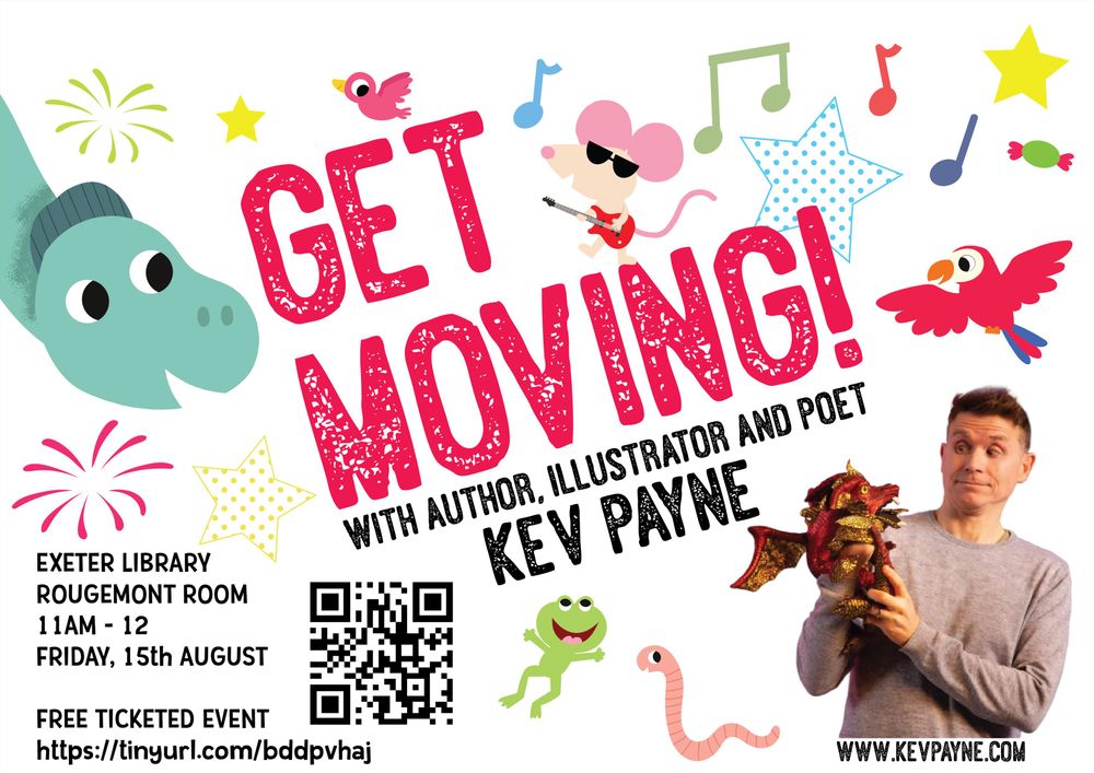 Ready...steady...GET MOVING: a free, fun-filled storytelling adventure with author, illustrator and current Bard of Exeter Kev Payne! Join us at Exeter Library on Fri 15 Aug at 11am for an exciting event filled with creativity and inspiration.