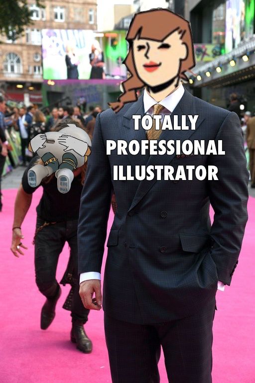 The Jason Momoa sneaking up on Henry Cavill meme, but with Kim Hu’s cartoon face on Cavill’s body and the text "Totally professional illustrator" over it. And Momoa’s face replaced by… uh… a Taskmaster Goatse charging port doodled photo.