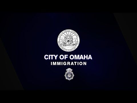 City of Omaha Immigration Address 2025