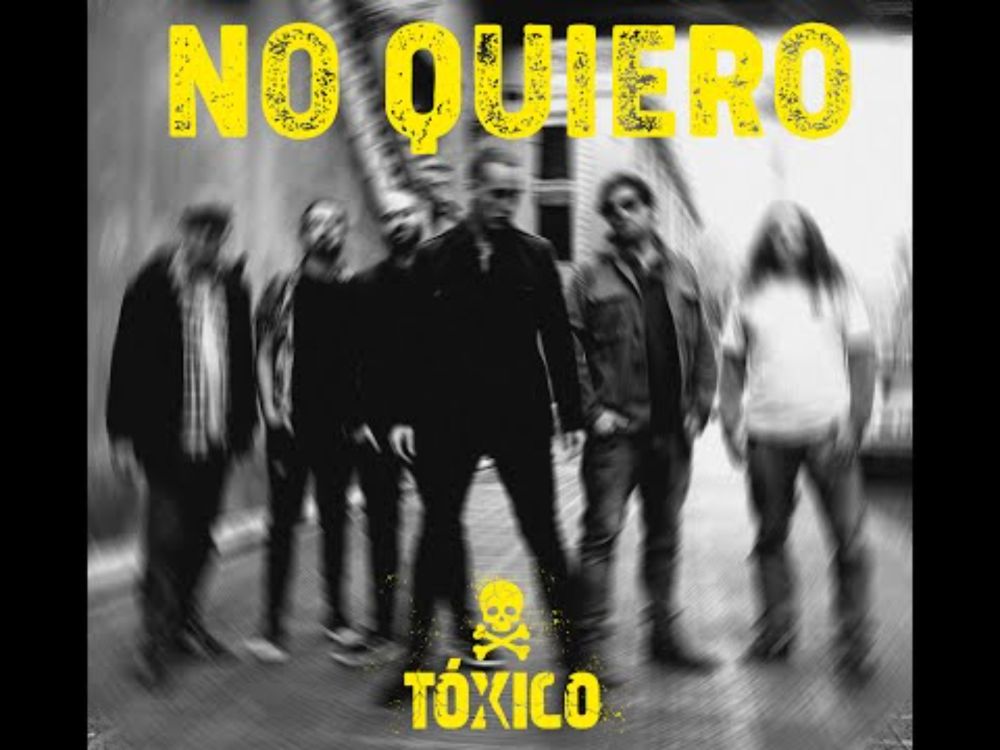 NO QUIERO - "Tóxico" (Videoclip Oficial)