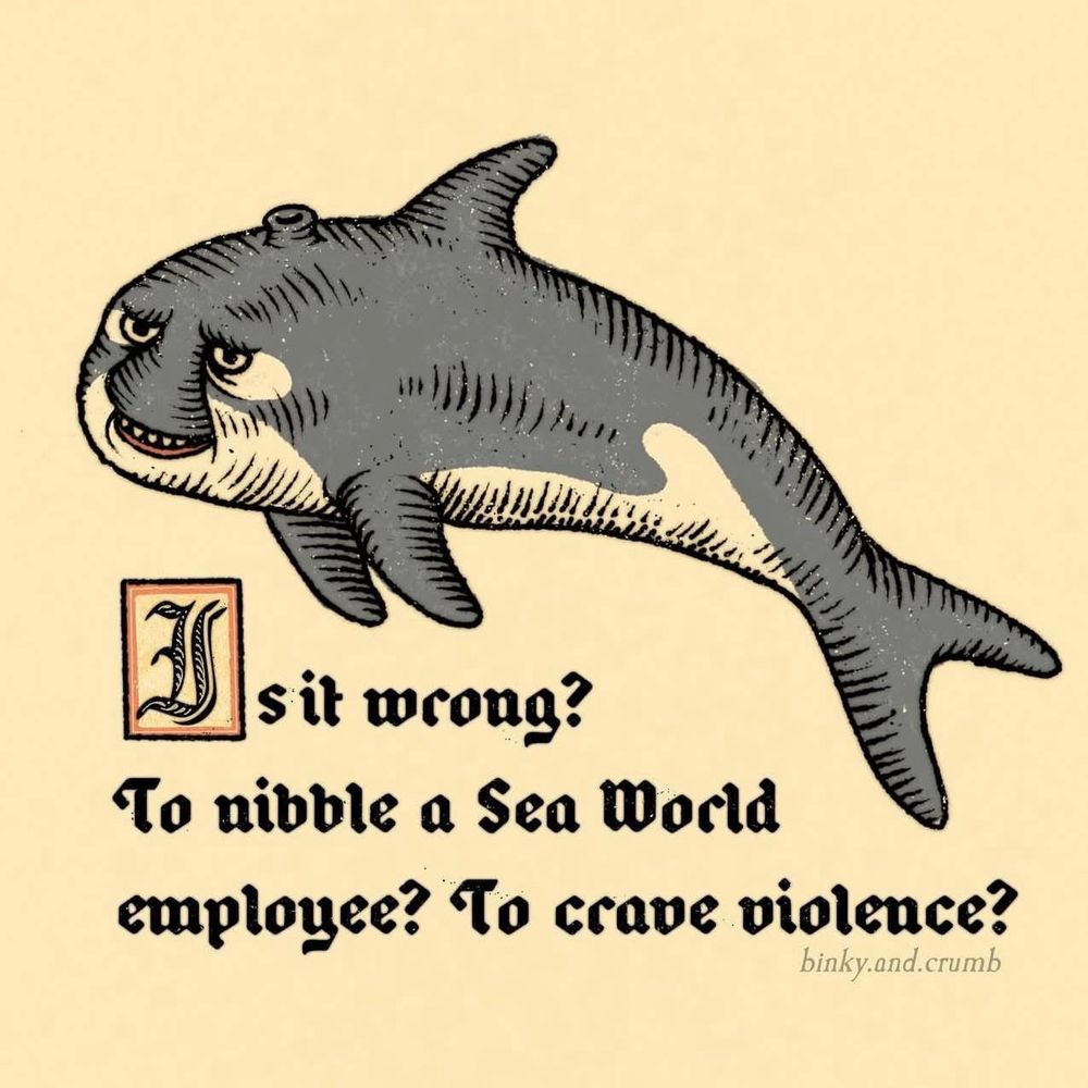 another illustration by binky and crumb “is it wrong? to nibble a sea world employee? to crave violence?”