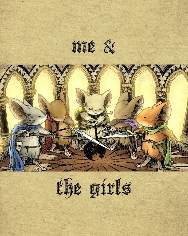 “me & the girls”
five mice from David Petersen’s Mouseguard