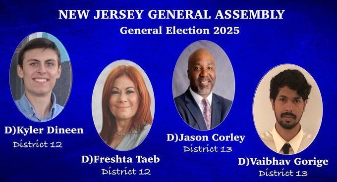 Graphic supporting Kyler Dineen, Freshta Taeb, Jason Corley and Vaibhav Gorige for New Jersey General Assembly. Election Nov. 4.