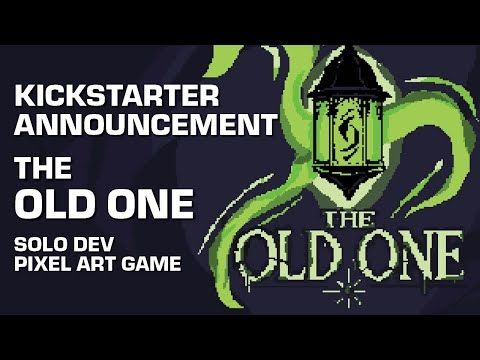 The Old One: Kickstarter Announcement – A Cosmic Horror Adventure