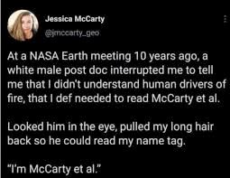 Picture of tweet story - man interrupted woman to say she needed to read McCarty to understand a theory. She pulled her long hair aside to reveal her name tag which read McCarty