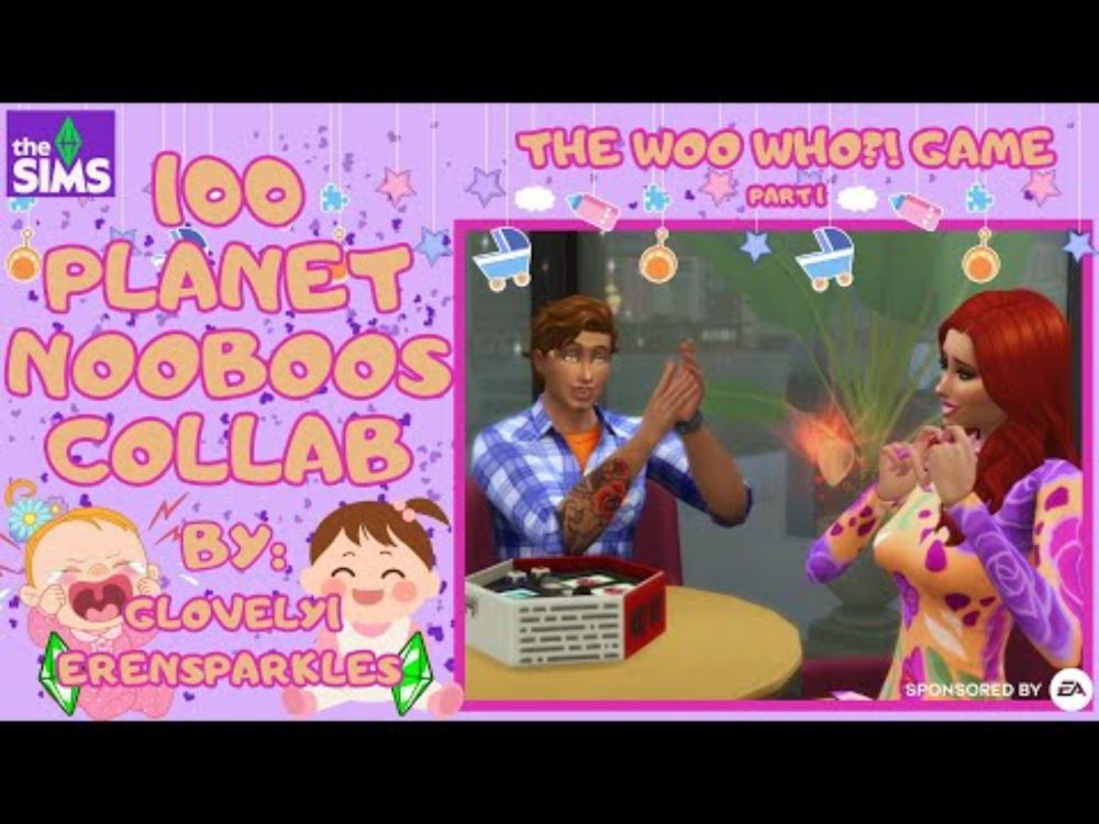 100 Planet Nooboos Part 1 💜 The Woo Who?! Game • #100babychallenge #thesims4 #eapartner #letsplay