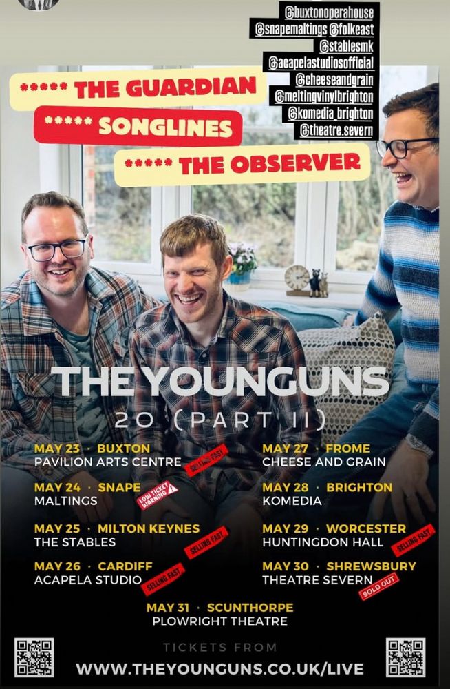 Tour poster for shows in Buxton Suffolk Milton Keynes Cardiff Frome Brighton Worcester Shrewsbury and Scunthorpe more info theyounguns.co.uk/live 