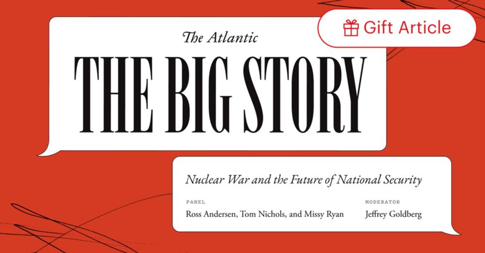The Big Story: Nuclear War and the Future of National Security
