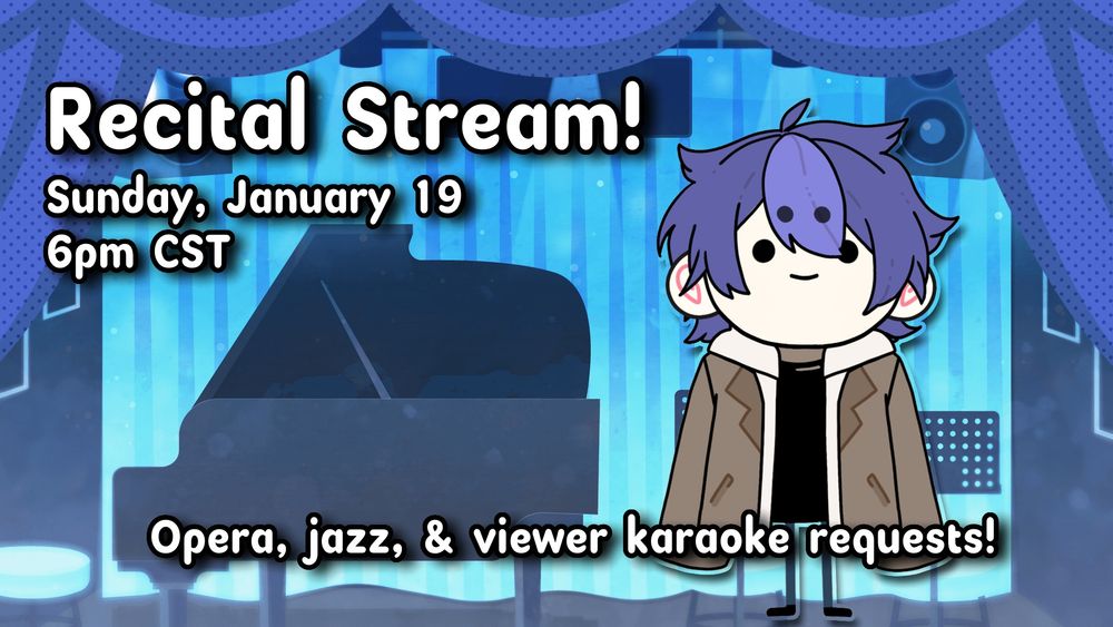 Speef standing on a blue stage with a blue piano. Text: Recital Stream! Sunday, January 19 6pm CST. Opera, jazz, & viewer karaoke requests!