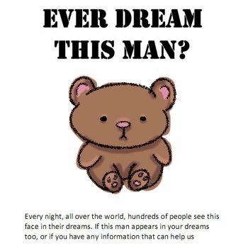 ever dream this bear? 