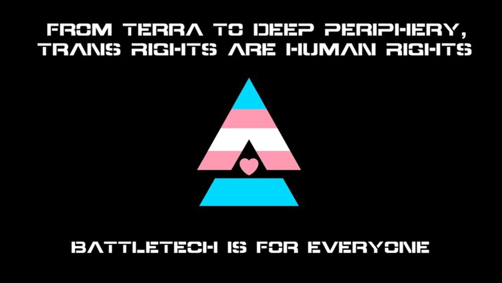 BattleTech - Support For Trans Rights From Those Who Helped Shape It