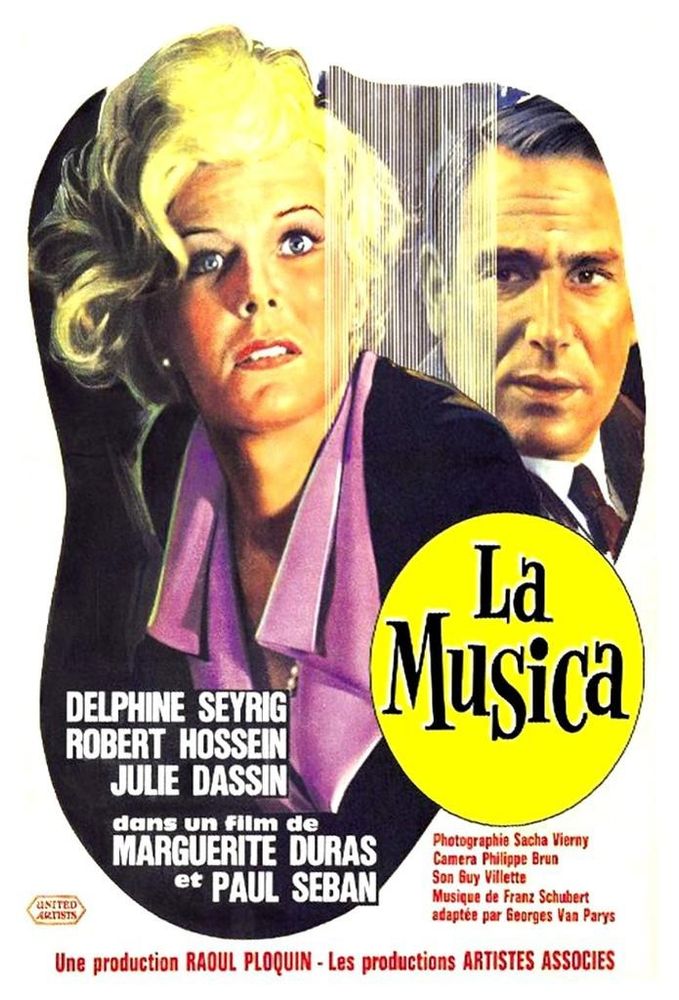 Affiche dessinée de La Musica, de Marguerite Duras et Paul Seban. Dans un cadre à la forme irrégulière par dessus un fond blanc, Delphine Seyrig, surprise (désagréablement) et derrière elle Robert Hossein, l'air un peu agacé. L'autre actrice fort présente dans le film est Julie Dassin.