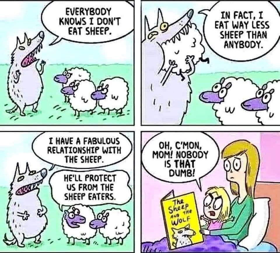 Bedtime story wolf tells sheep not to be afraid and sheep are reassured.  Young kid being read to refuses to accept it.