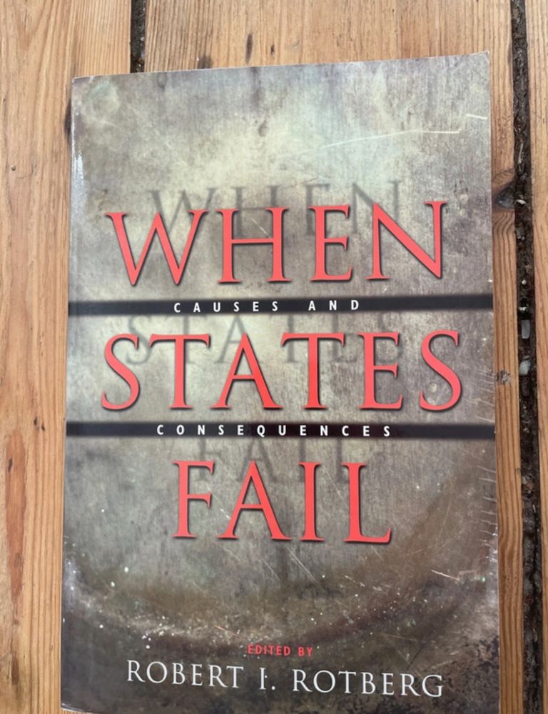 Rotberg- When States Fail