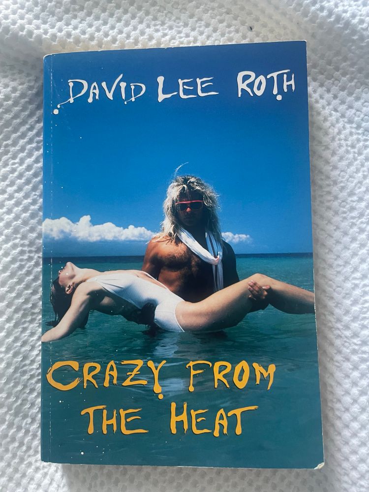Paperback of David Lee Roth’s ‘Crazy from the Heat’