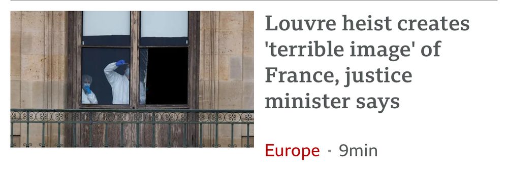 Headline: Louvre heist creates 'terrible image' of France, justice minister says