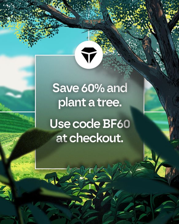 Save 60% and plant a tree. Use code BF60 at checkout.