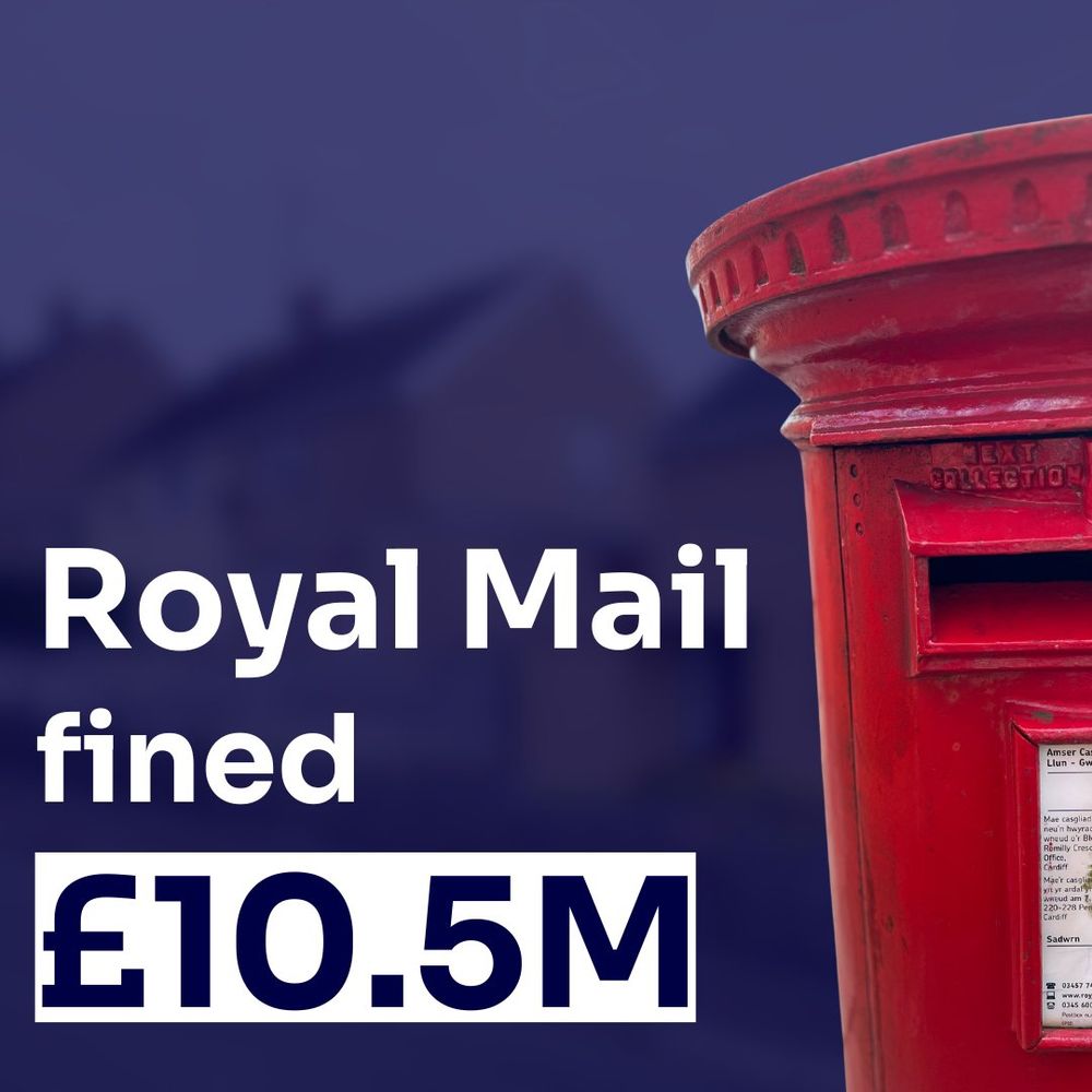 Red post box on a blue background, with the words 'Royal Mail fined £10.5m'