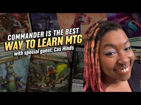 Commander is the Best Way to Learn MTG with @strixhavendropout  | Casual Magic Ep. 284