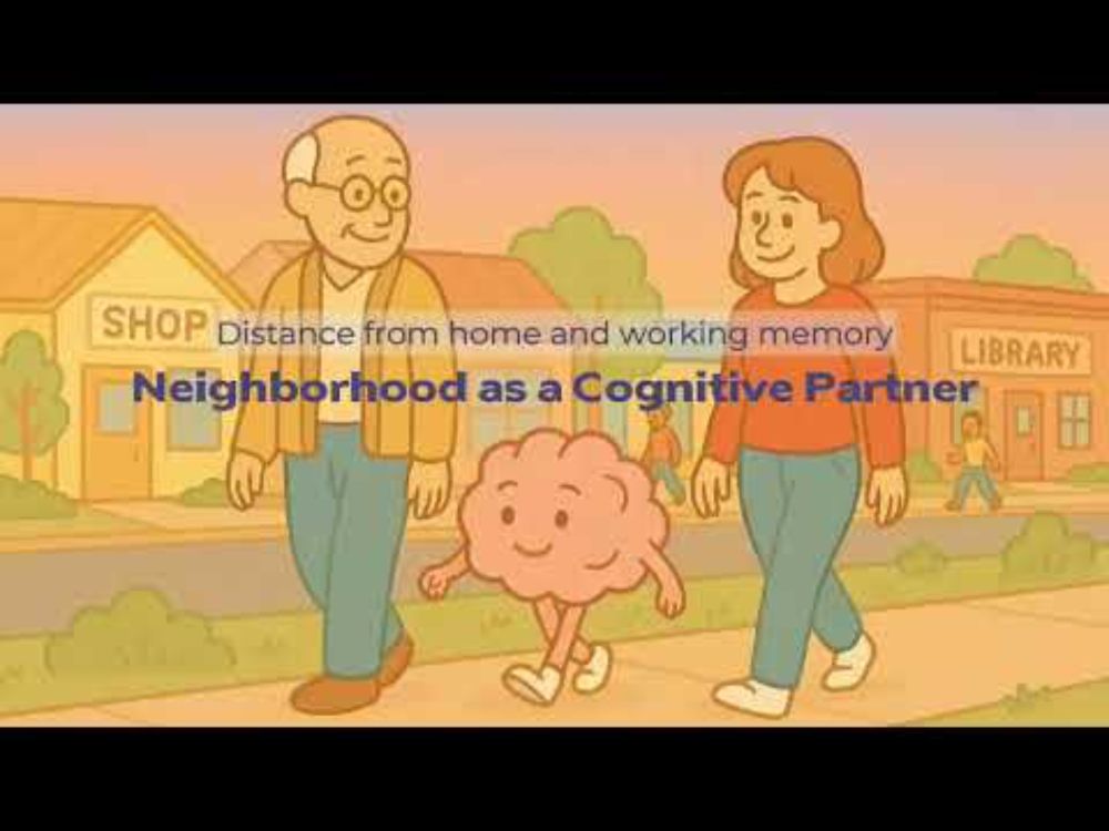 Neighborhood as a Cognitive Partner: Distance from home and working memory
