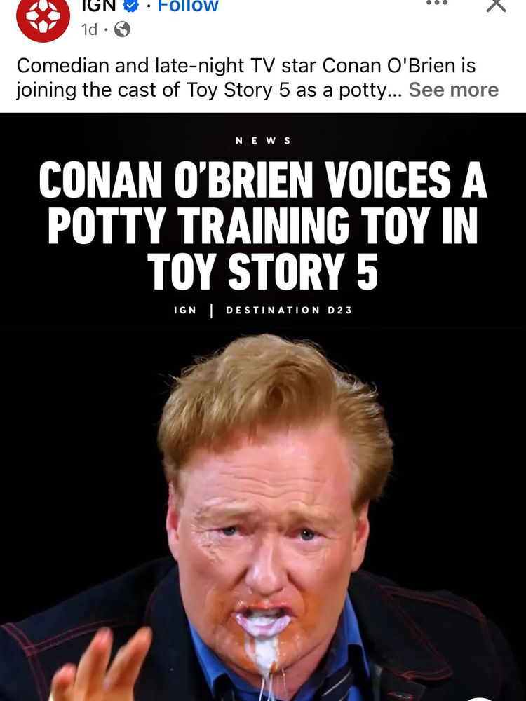 Headline reads “Conan O Brien to play potty training toy in Toy Story 5”