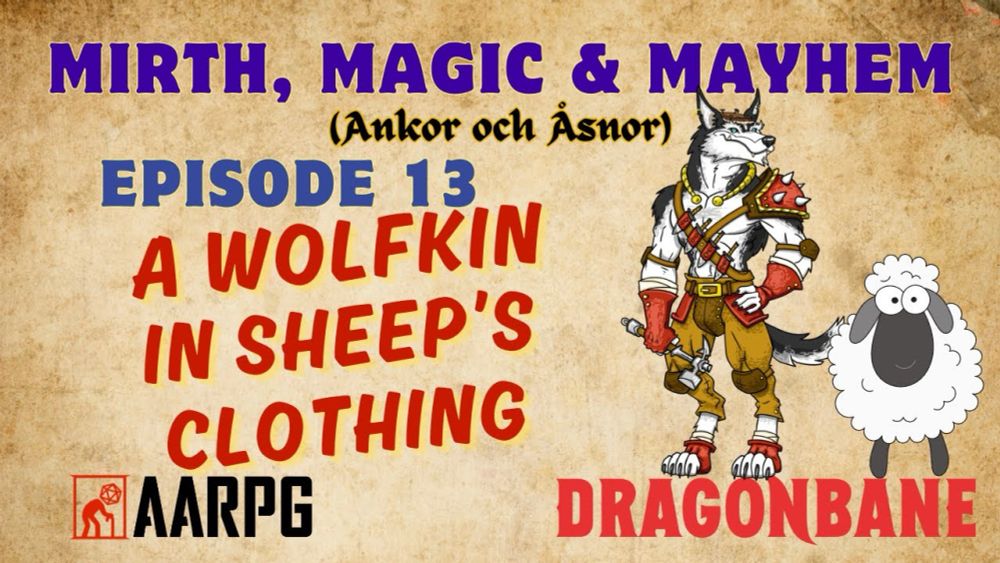 A Wolfkin in Sheep's Clothing | Mirth, Magic & Mayhem EP13 | Dragonbane RPG / Drakar och Demoner