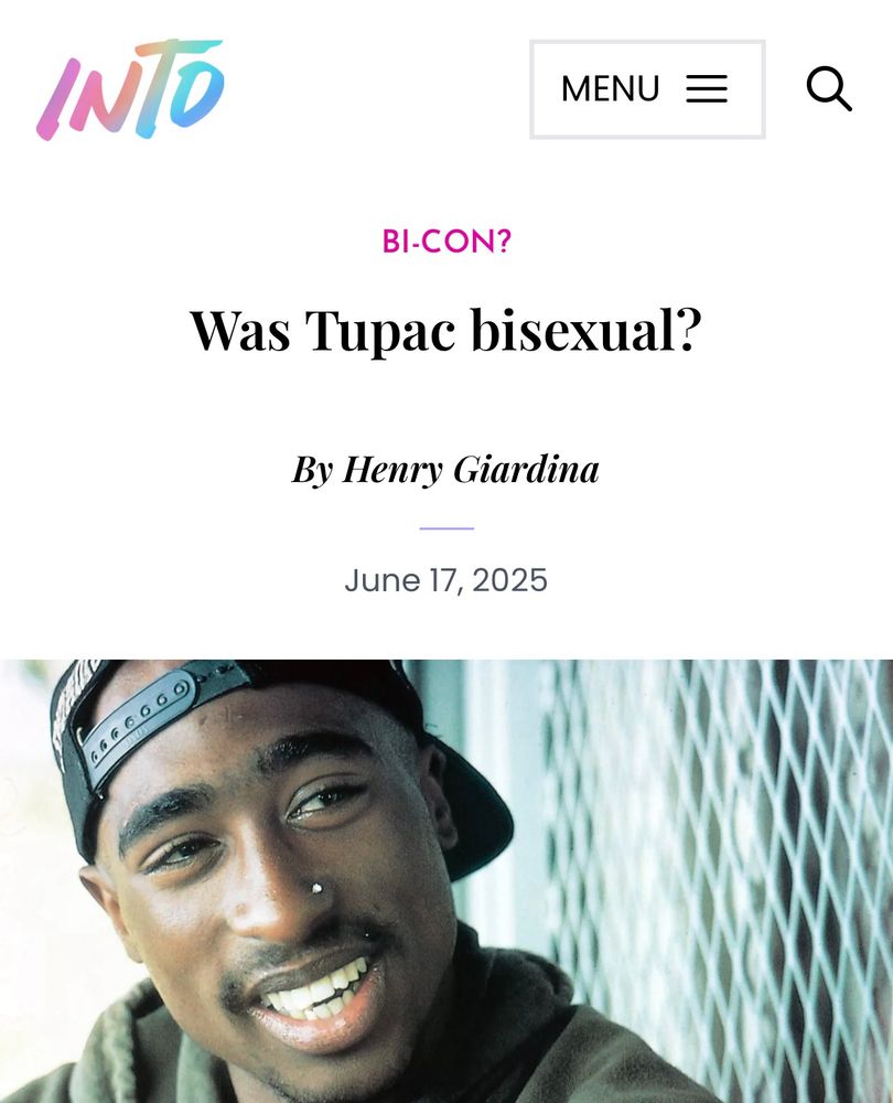 Screenshot of an article with the title ‘Was Tupac Bisexual?’ with a picture of the deceased rapper below