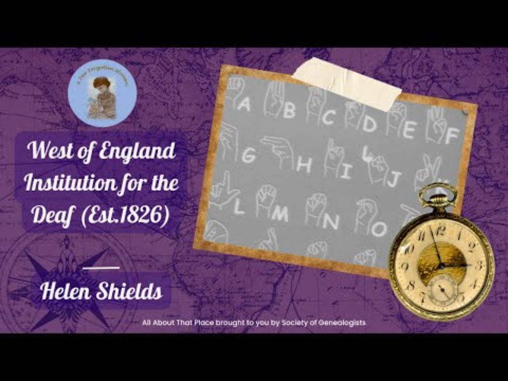 West of England Institution for the Deaf (Est.1826) - Helen Shields