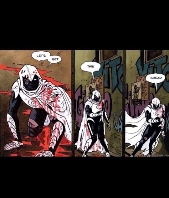comic panels depicting Moon Knight, bloodied and ragged, staggering down an ally whispering "let's get this bread"