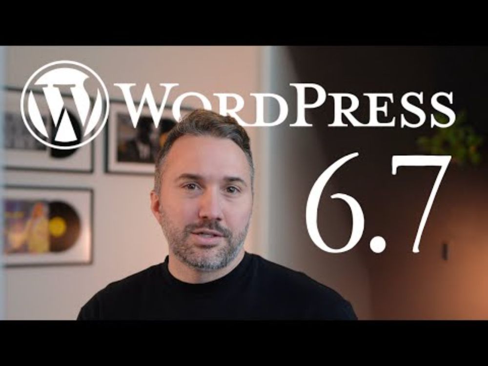 The Official WordPress 6.7 release video 🔥