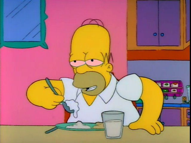 Homer has the munchies. He loves to eat gruel
